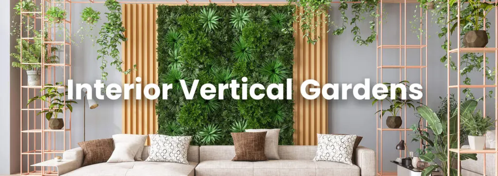 vertical gardens in your limited interior area.